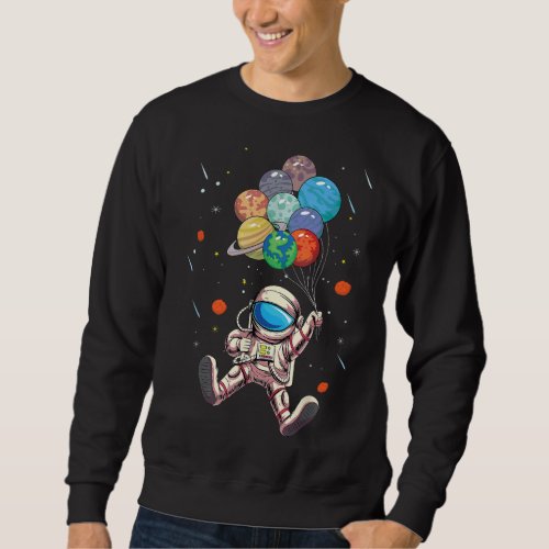 Astronaut Outer Space Moon Mars Planets Spaceman A Sweatshirt