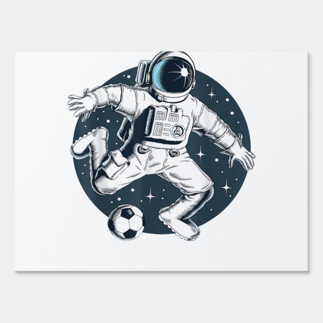 Astronaut Playing Soccer in Outer Space Graphic Sign (Front)