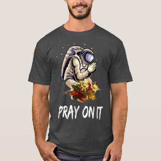Astronaut Praying -Spaceman Prays World Peace Flow T-Shirt