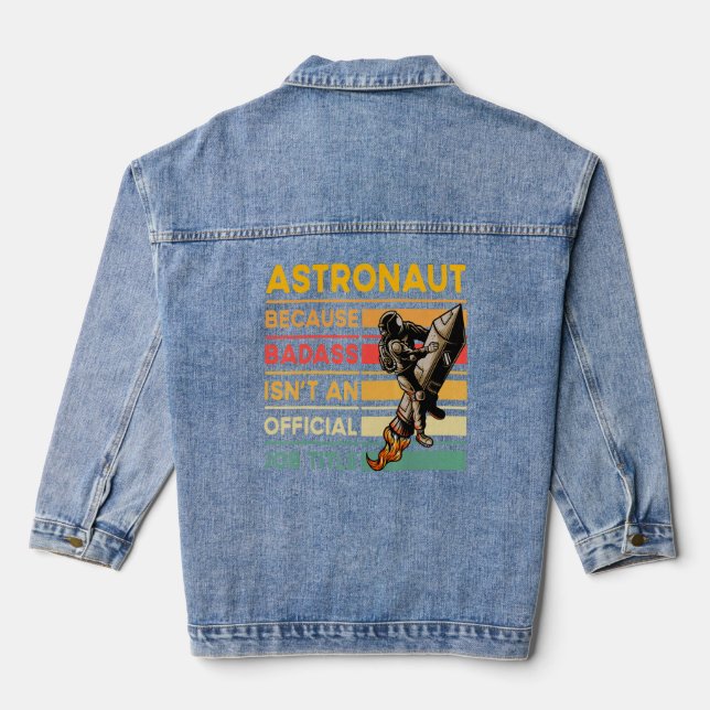 Astronaut  Saying 1  Denim Jacket (Back)