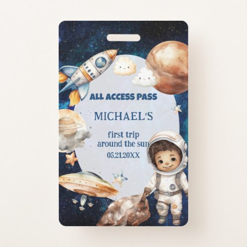 Astronaut Space First Trip Around The Sun ID Card Badge