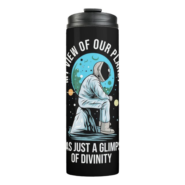 Astronaut View Of Our Planet Thermal Tumbler (Front)