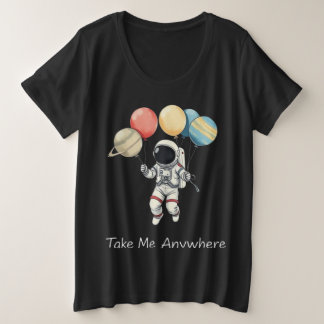 Astronaut with Balloon Planets Plus Size T-Shirt