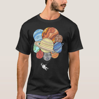 Astronaut With Space Planet Balloons T-Shirt