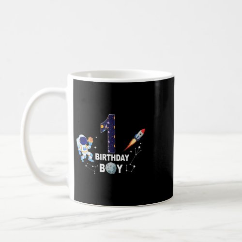 Astronauts 1 Years Old Birthday Boy Space Astronau Coffee Mug