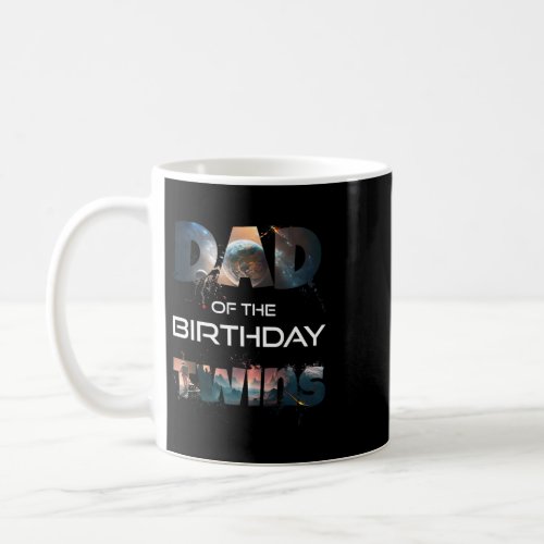 Astronauts Dad of the Birthday Twins Cute Astronau Coffee Mug