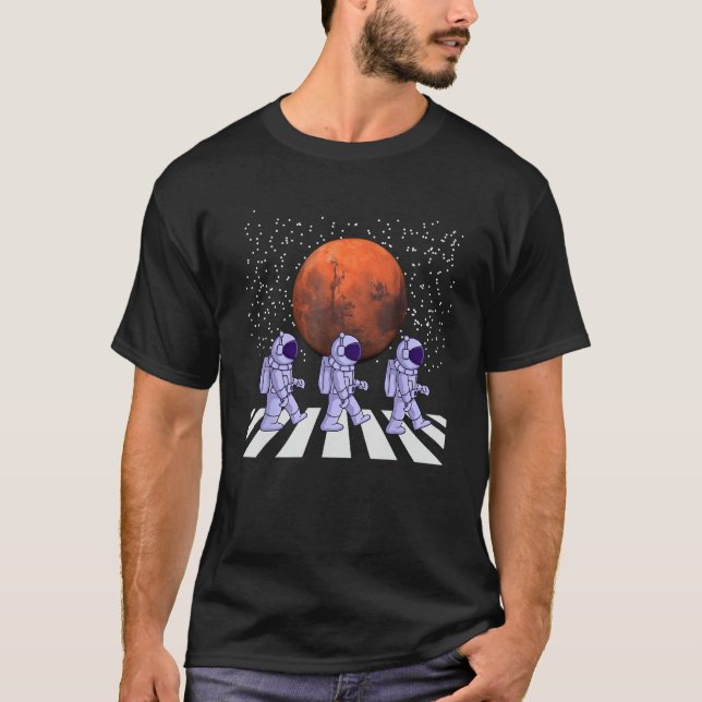 Astronauts in Walking in Space Occupy Mars T-Shirt (Front)
