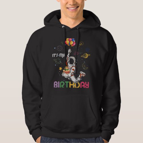 Astronauts It Is My Birthday Astronaut Outer Youth Hoodie