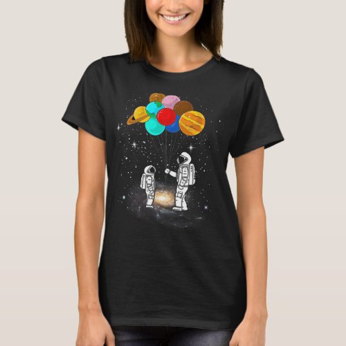 Astronauts Planet Balloons Astronaut Planets Galax T_Shirt