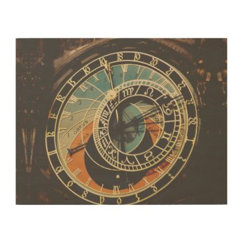Astronomical Clock In Praque Wood Wall Decor by LeFlange at Zazzle