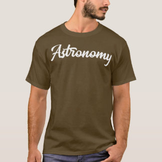 Astronomy 3 T-Shirt