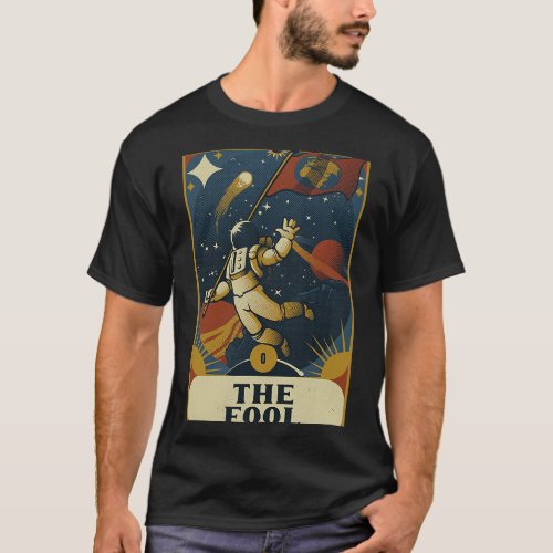 Astronomy Lover Astronaut The Fool Astronomy Tarot T_Shirt