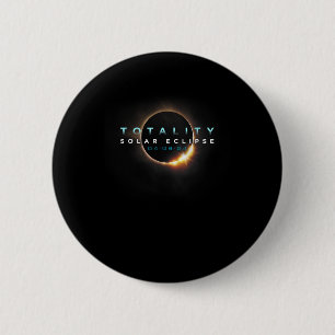 Astronomy Lovers! Total Solar Eclipse 2024 Totalit Button