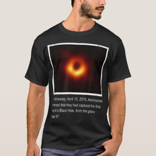 Astronomy Shirts First BLACK HOLE Image