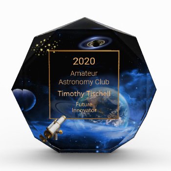 Astronomy Space Acrylic Award by SharonCullars at Zazzle