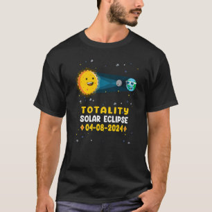 Astronomy Total Solar Eclipse 2024 Totality 04 08 T-Shirt