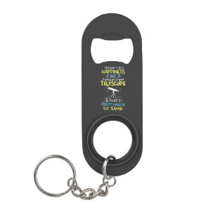 Astronomy - You Can't Buy Happiness Keychain Bottle Opener