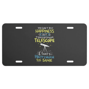 Astronomy -  You Can't Buy Happiness License Plate