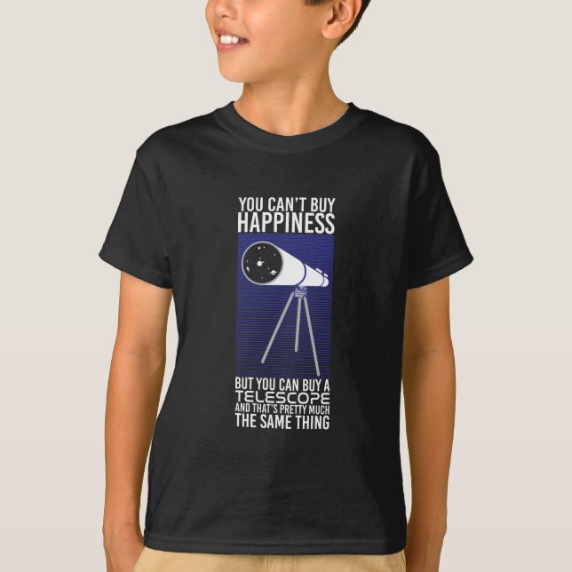 Astronomy -  You Can't Buy Happiness T-Shirt (Front)