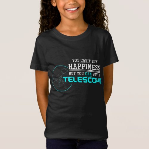 Astrophysics Telescope Scientist Gift Funny Astron T_Shirt