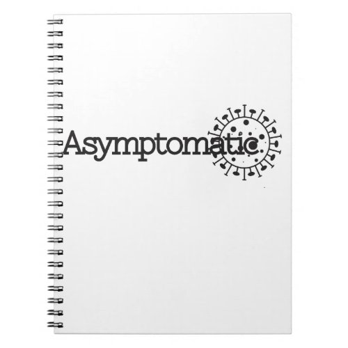 Asymptomatic Notebook