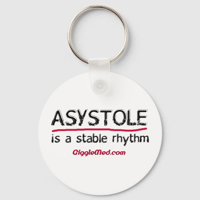 Asystole Medical Humor Keychain (Front)
