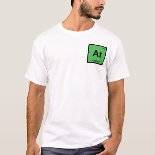 At _ Autotune Music Chemistry Periodic Table T_Shirt
