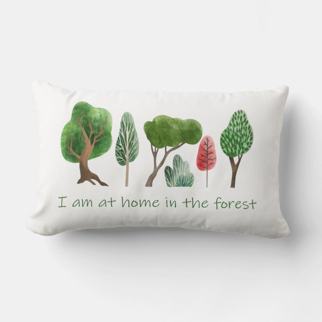 At Home in the Forest Inspirational Quote Lumbar Pillow (Front)