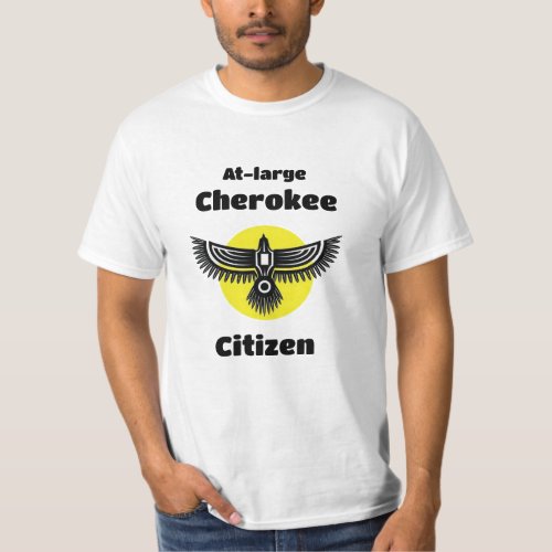 At_large Cherokee Citizen T_shirt