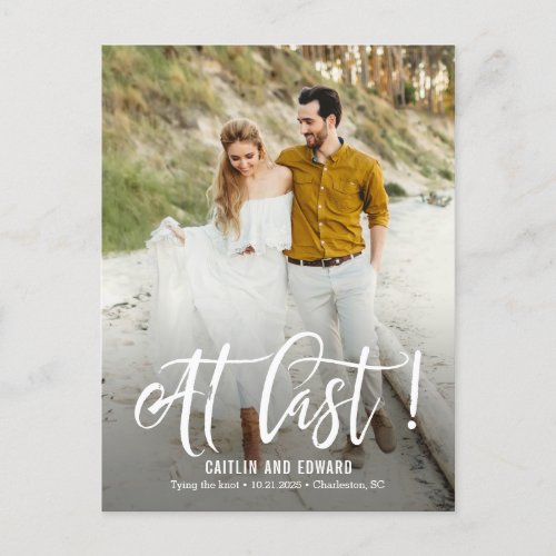 At Last EDITABLE COLOR Save The Date Postcard