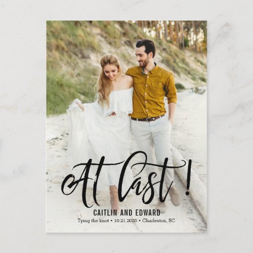 At Last EDITABLE COLOR Save The Date Postcard