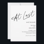 At Last Editable Modern Minimalist Save the Date<br><div class="desc">At Last Editable Modern Minimalist Save the Date Card with script typography.</div>