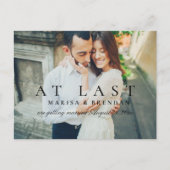 At Last Elegant Black White Photo Save the Date Announcement Postcard (Front)