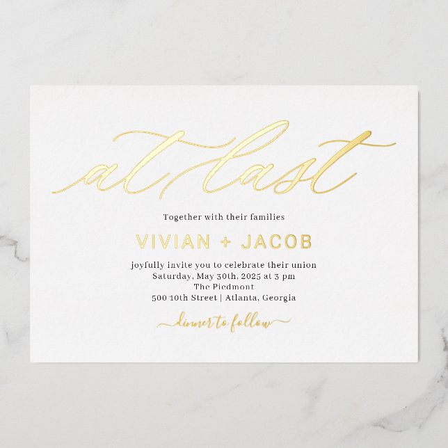 At Last Foil Editable Color Wedding Invitation Foi (Front)