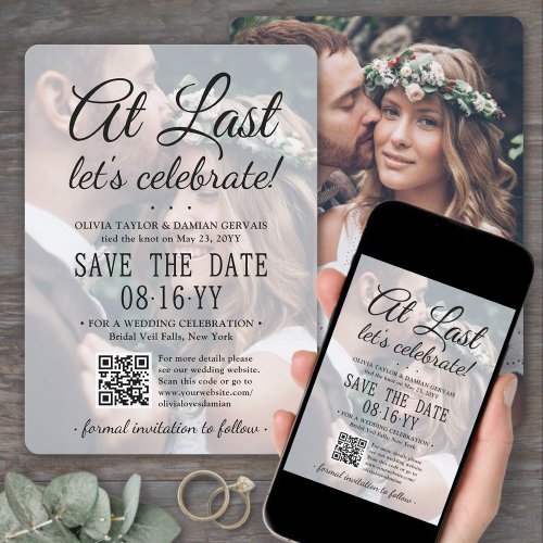 At Last QR Code  Photo Overlay Wedding Reception Save The Date