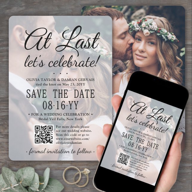 At Last QR Code & Photo Overlay Wedding Reception Save The Date (Creator Uploaded)