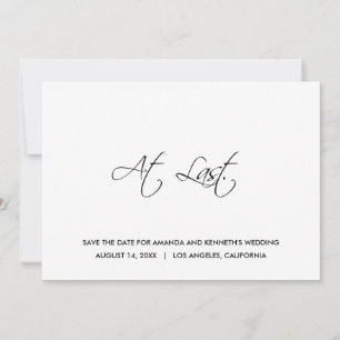 At Last Simple Save The Date Wedding Invitation