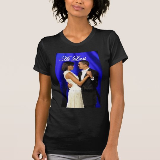 At Last T-Shirt