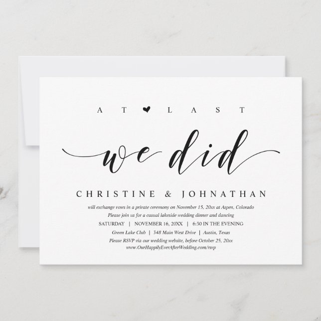 At Last, We Did, Wedding Elopement Dinner Party Invitation (Front)