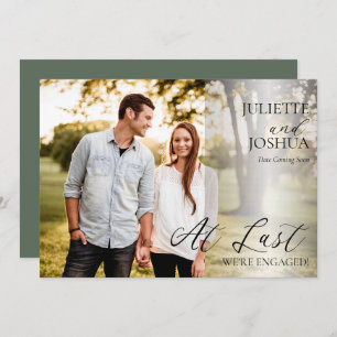 At Last We're Engaged Photo Engagement Announcemen Announcement