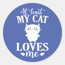 At Least My Cat Loves Me Anti Valentines Cat Lover