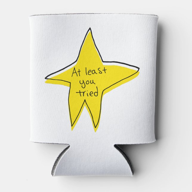 At Least You Tried - Yellow Star Can Cooler (Front)
