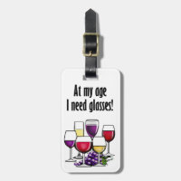 At My Age I Need Glasses!