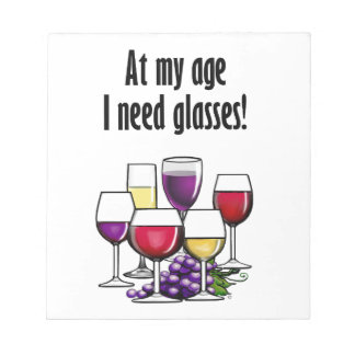 At My Age I Need Glasses! Notepad