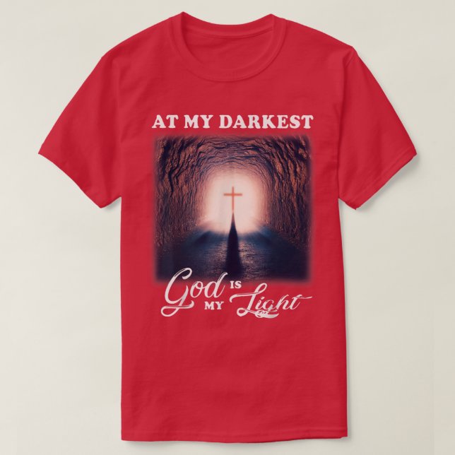 At My Darkest God Is My Light, Christian Costume  T-Shirt (Design Front)