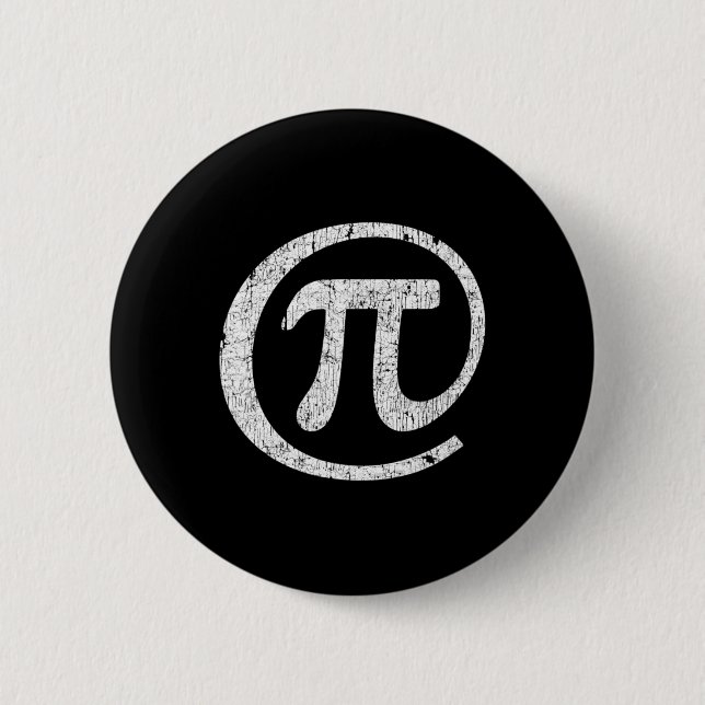 At Pi Symbol @ Math Geek Pi Day  Button (Front)