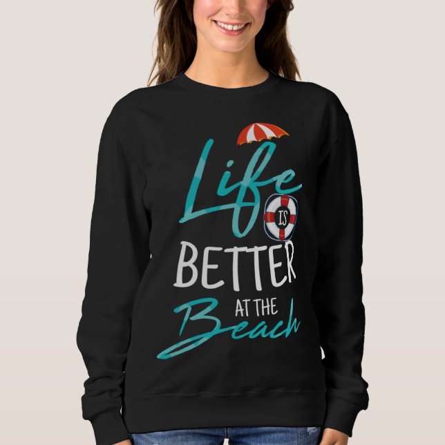 At The Beach Swimming For A Swimming Team Sweatshirt (Front)