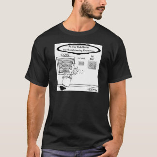 At the Goldilocks Air Conditioning T-Shirt