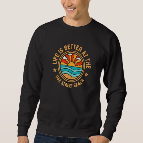 at the Oak Street Beach  Ocean Humor Sweatshirt