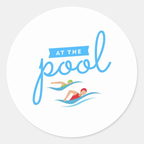 At the pool  classic round sticker